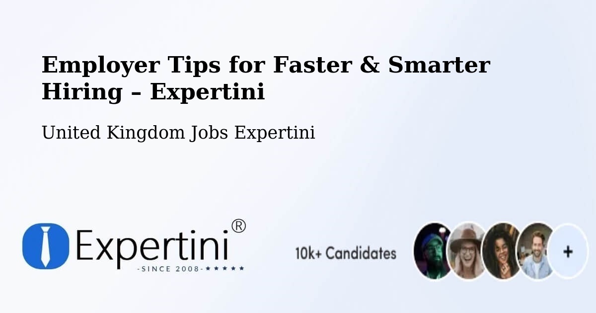 Employer Tips for Hiring & Recruitment – Clitheroe - Clitheroe, United Kingdom Jobs Expertini