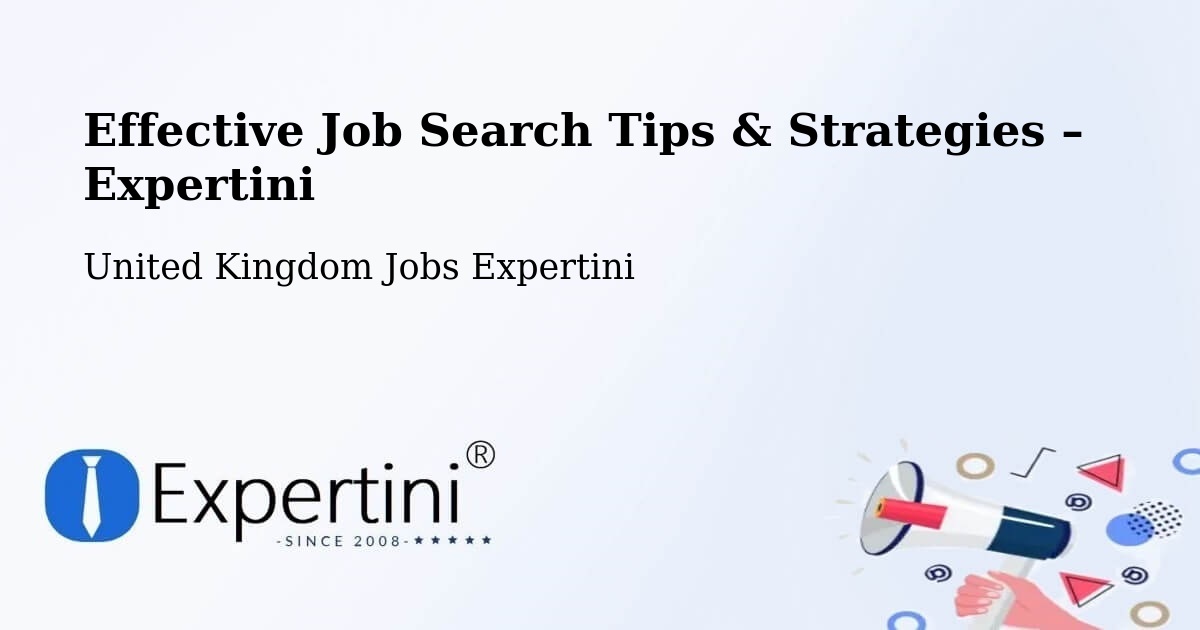 Job Search Tips & Strategies for Job Seekers – Clitheroe - Clitheroe, United Kingdom Jobs Expertini