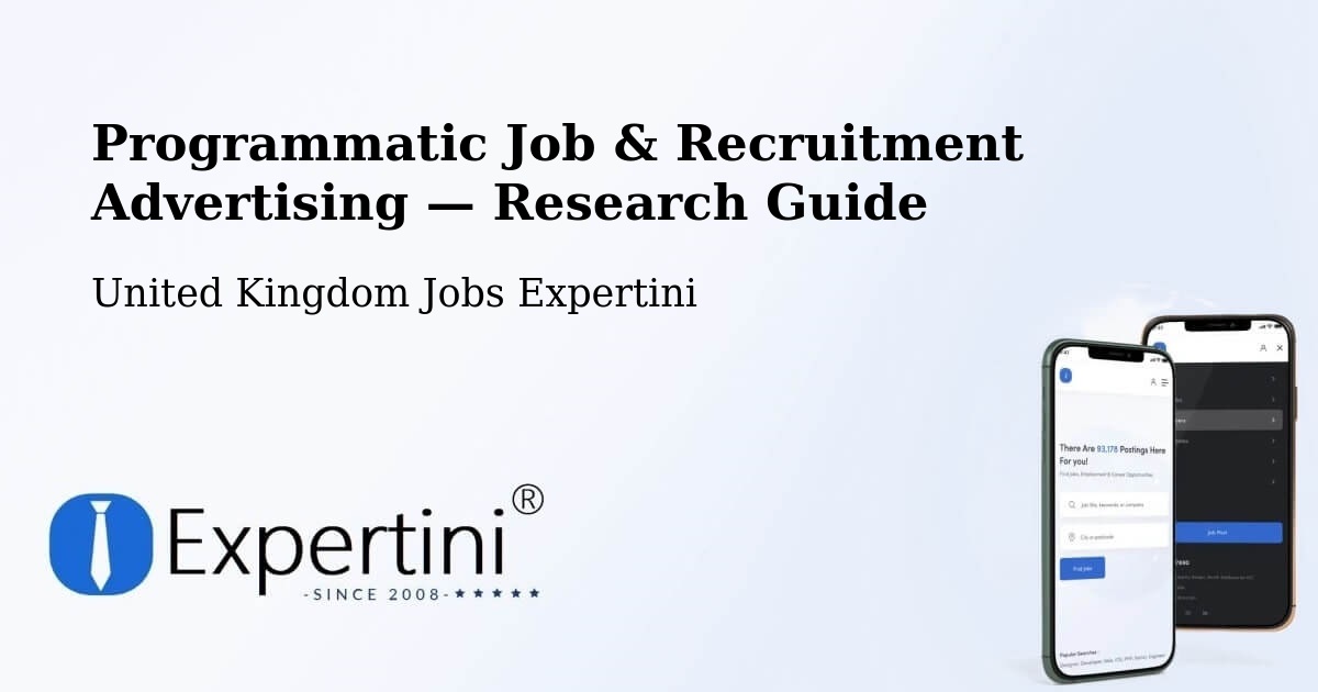 Programmatic Job & Recruitment Advertising — Research Guide – Clitheroe