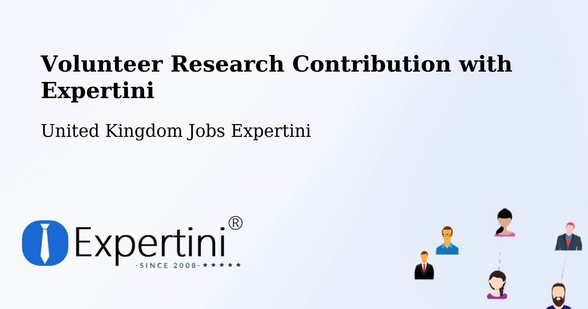 Volunteer Research Contribution Program – Clitheroe - United Kingdom Jobs Expertini