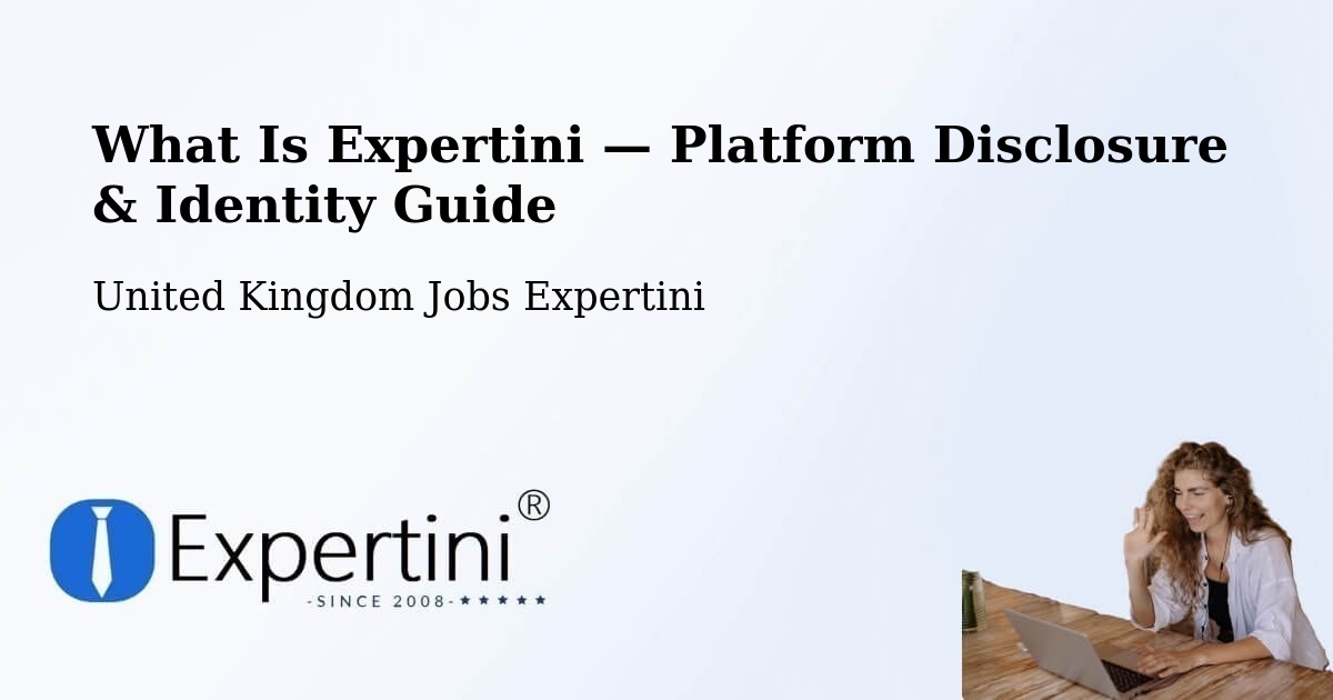 What Is Expertini — Platform Disclosure & Identity Guide – Clitheroe